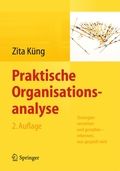 Praktische Organisationsanalyse - von Zita Küng